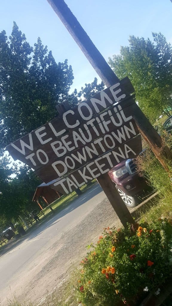 Sign reading Welcome to Beautiful Downtown Talkeetna